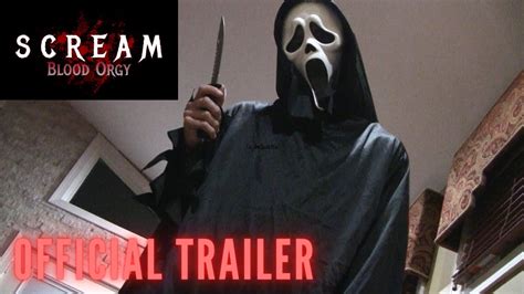 Scream Blood Orgy Official Trailer Youtube