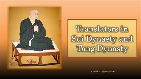 Translators in Sui Dynasty and Tang Dynasty - Lotus Happiness