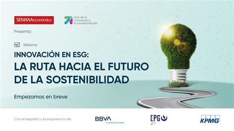 Innovación en ESG la ruta hacia el futuro de la sostenibilidad YouTube