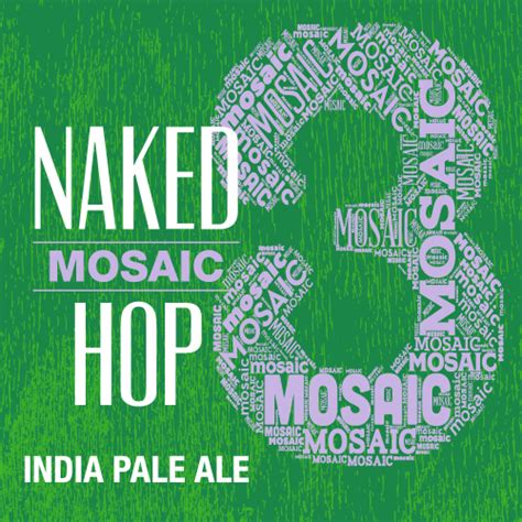 Naked Hop 3 Mosaic Raised Grain Brewing Company Untappd