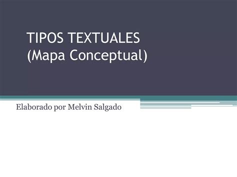 Mapa Conceptual De Tipos Textuales PPT