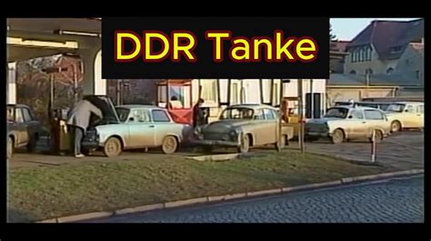 Tanken In Der DDR Vor Der Wende YouTube