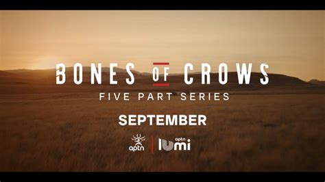 Bones Of Crows Five Part Series Youtube