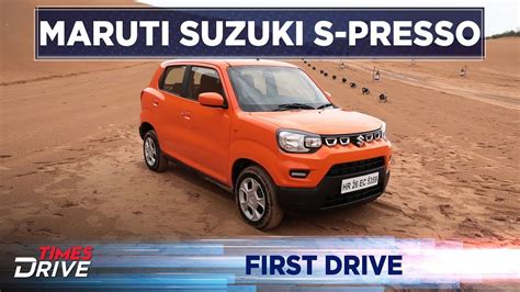 Maruti Suzuki S Presso First Drive The Kranti Sambhav Review Youtube