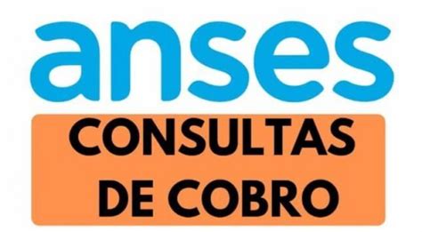 Anses Cómo Consultar Fecha Y Lugar De Cobro Voces Criticas Salta