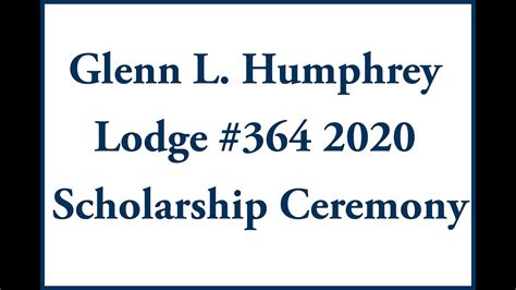 Glenn L Humphrey Lodge 364 2020 Scholarship Ceremony YouTube