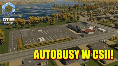 Cities Skylines 2 Sezon 1 PIERWSZA LINIA AUTOBUSOWA W MIEŚCIE