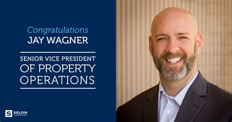 Jay Wagner Promoted To Senior Vice President Of Property Operations For