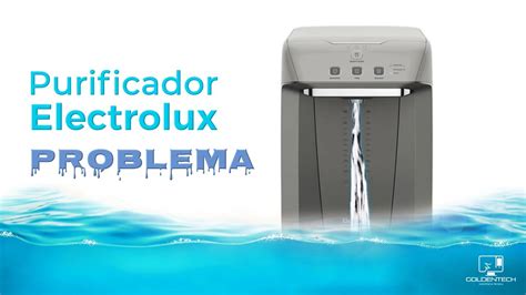 Purificador De Agua Electrolux PA31G Defeito Soltando Agua Direto