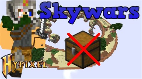 Minecraft Hypixel Skywars No Chest Challenge Youtube