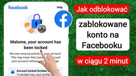 Jak Odblokowa Konto Na Facebooku Odblokowanie Konta Na