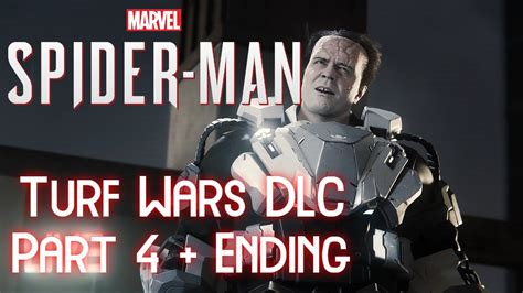 Marvel Spider Man Turf Wars Dlc Part Ending Youtube