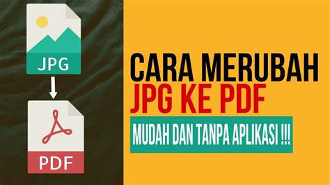 Tutorial Cara Merubah Ke PDF Dengan MUDAH DAN TANPA APLIKASI