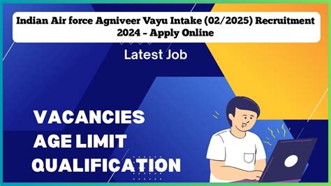 Indian Air Force Agniveer Vayu Intake Recruitment