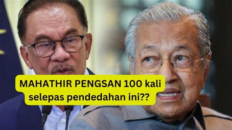 Kejutan Besar Anwar Pendedahan Panas Boleh Membuat Mahathir Pengsan