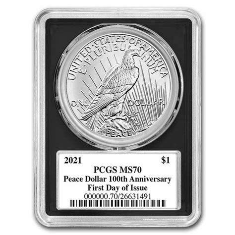 Buy 2021 Silver Peace Dollar Ms 70 Pcgs Fdi 100th Anniversary Apmex