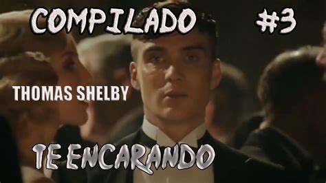 MEMES DO THOMAS SHELBY TE ENCARANDO 2 MINUTOS DE COMPILADO 3