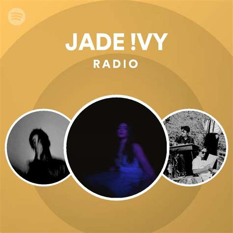 JADE VY Radio Playlist By Spotify Spotify