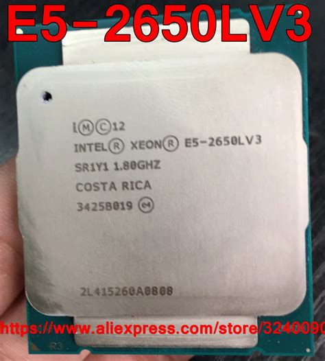 Intel Xeon CPU E5 2650LV3 QS version 1.8GHz 12 Core 30M 65W LGA2011 3 ...