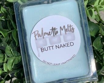 Butt Naked Wax Melt Etsy