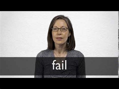 FAIL definition and meaning | Collins English Dictionary 