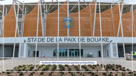 Infrastructures le stade de la paix de Bouaké se prépare à être inauguré