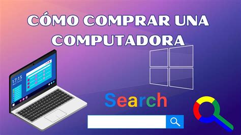 Que Tomar En Cuenta Al Comprar Una Computadora Gu A De Como Comprar