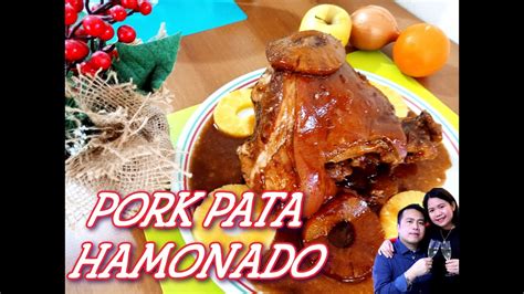 Pork Pata Hamonado Sa Kusina Ni Ka Luis Holidayrecipe Pinoycuisine