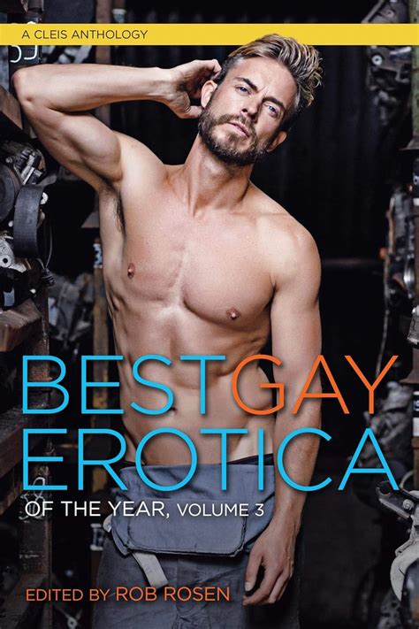 Best Gay Erotica Of The Year Best Gay Erotica Series Kindle Edition By Rosen Rob