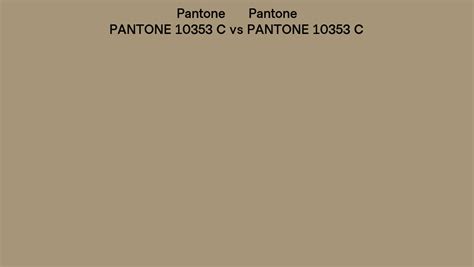 Pantone 10353 C vs PANTONE 10353 C side by side comparison