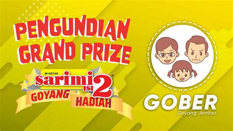 LIVE Pengundian GRAND PRIZE I Sarimi Isi 2 Goyang Hadiah