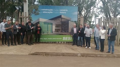 Sesi Inicia Obra De Escola Em Lajeado Grupo A Hora