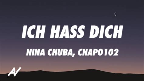 Nina Chuba X Chapo102 Ich Hass Dich Lyrics YouTube