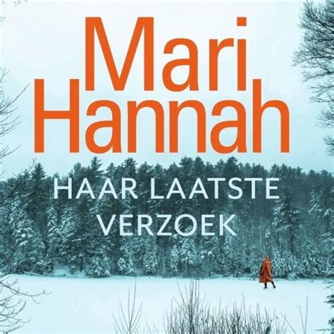 Haar Laatste Verzoek Mari Hannah Boeken Bol