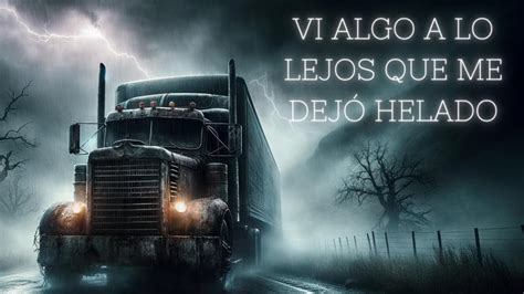 Historias De Terror Jam S Contadas Sobre Traileros Youtube