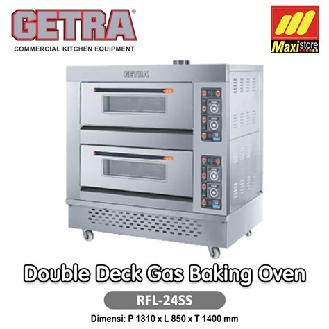 Jual Getra Rfl Ssgc Oven Gas Double Deck Garansi Resmi Maxistore