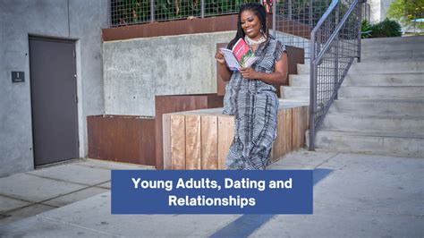 Young Adults, Dating and Relationships