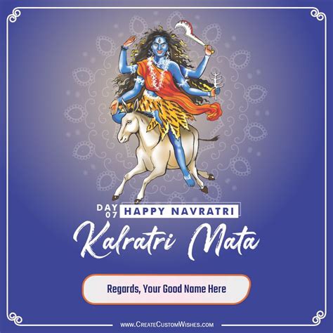 Day 7 Free Create Kalratri Mata Wishes With Name In 2023 Wishes