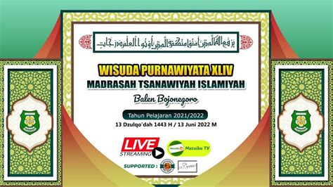 Wisuda Purnawiyata Xliv Mts Islamiyah Balen Bojonegoro Youtube