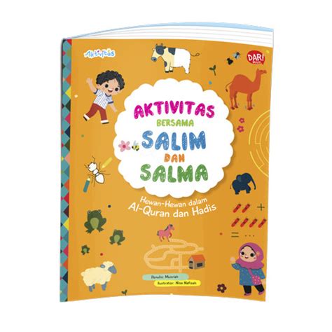 Jual Buku Aktivitas Bersama Salim Dan Salma Hewan Dalam Al Quran Dan