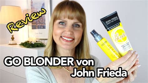 Review JOHN FRIEDA GO BLONDER Haaraufhellung für zu Hause YouTube