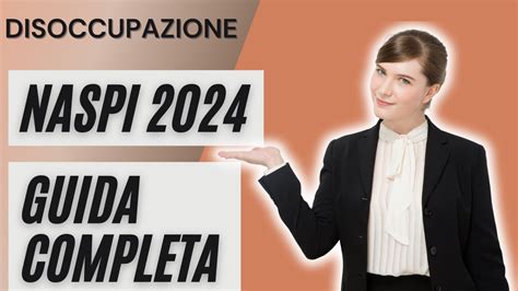 Guida Completa Alla Naspi Domande Requisiti E Durata Per L