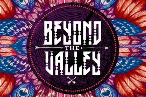 Beyond The Valley Announce 2014 Lineup - Fashion Journal