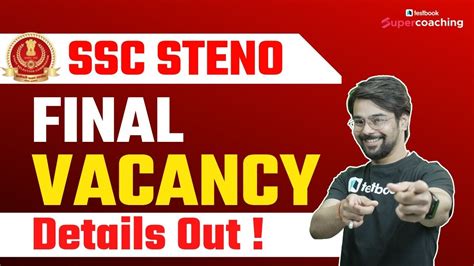 Ssc Steno Vacancy Details Out Ssc Stenographer Vacancy Latest Update