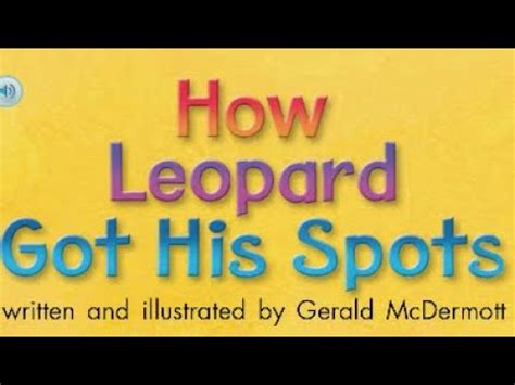 How Leopard Got His Spots Journeys Ar Read Aloud First Grade Lesson