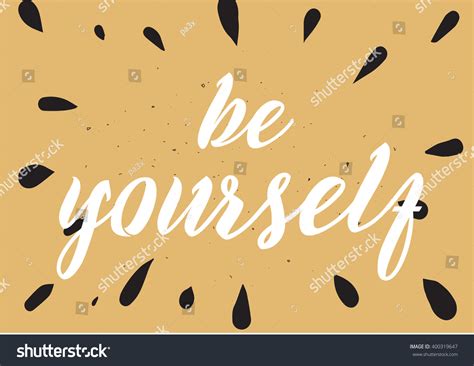 Be Yourself Inspirational Inscription Greeting Card Stock Vector