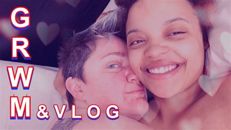 GRWM VLOG LESBIAN COUPLE YouTube