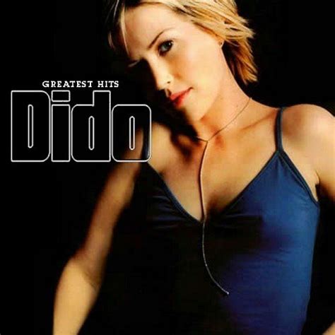 Dido Greatest Hits — Dido | Last.fm