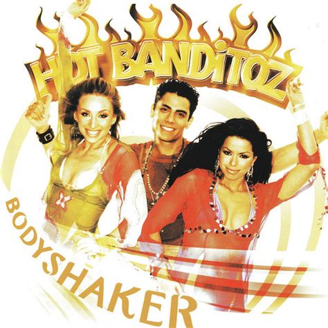 Bodyshaker Album By Hot Banditoz Spotify
