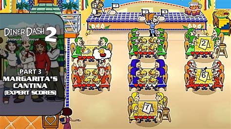 Diner Dash 2 Restaurant Rescue Part 3 Margaritas Cantina Expert